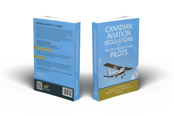Canadian Aviation Regulations for Private and Recreational Pilots - Image 3